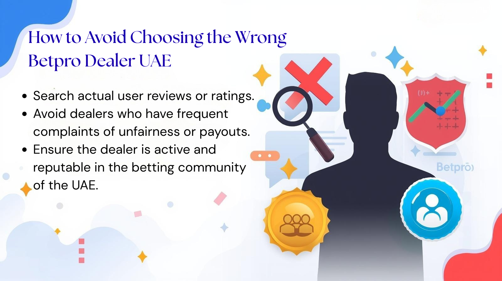 How to Avoid Choosing the Wrong Betpro Dealer UAE